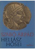 Szabó Árpád - Hellász hősei