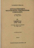Dr. Nagy István - Szöveggyűjtemény Magyarország történetének forrásaiból IV.