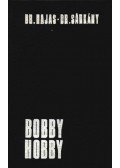 Hajas József,Sárkány Pál - Bobby-hobby