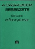 Dr. Besznyák István - A daganatok sebészete