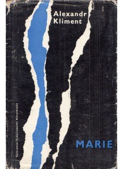 Kliment, Alexandr - Marie Kliment, Alexandr - Marie, Bratislava 1963 antikvár könyv