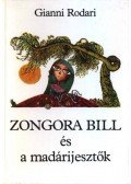 Gianni Rodari - Zongora Bill és a madárijesztők