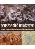 Newark, Tim - Sorsfordító ütközetek