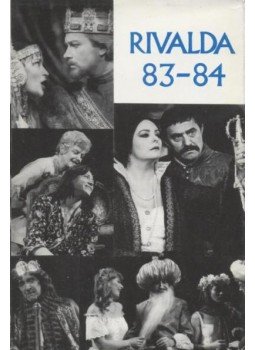 Szabó Magda, Gyurkovics Tibor, Nagy András, Vészi Endre, Weöres Sándor, Fekete Sándor, Spiró György, Görgey Gábor - Rivalda 83-84, Budapest 1985 antikvár könyv