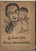 Gy. Szabó Béla - Kínai útivázlatok