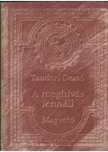 Tandori Dezső - A meghívás fennáll