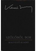 Keszi Imre - Szőlőből bor