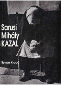 Sarusi Mihály - Kazal