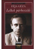 Féja Géza - Lelkek párbeszéde (dedikált)