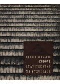 Bednárik, Rudolf - L'udové Stavitel'stvo Na Kysuciach