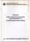Tóth László - Útmutató a dán rendszerű énekesmadár pontszámláláshoz és a madárhangok felismeréséhez