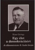 Haas György - Egy élet a demokráciáért