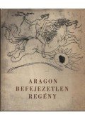Aragón - Befejezetlen regény