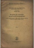 Balogh Jenő - Rajzolás, festés alapvető kérdései
