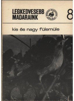 Schmidt Egon - Kis és nagy fülemüle Schmidt Egon - Kis és nagy fülemüle, Budapest 0 antikvár könyv