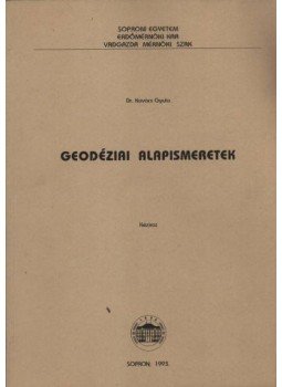 Dr. Kovács Gyula - Geodéziai alapismertek Dr. Kovács Gyula - Geodéziai alapismertek, Sopron 1993 antikvár könyv