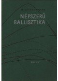 Kováts Zoltán - Népszerű ballisztika