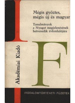R. Takács Olga - Mégis győztes, mégis új és magyar R. Takács Olga - Mégis győztes, mégis új és magyar, Budapest 1980 antikvár könyv