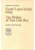 Wilder, Thornton - Szent Lajos király hídja / The bridge of San Luis Rey