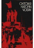 Borzák Lajos,Szolnoki István - Október katonái voltak