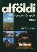 Tóth József - Alföldi tanulmányok 1980.