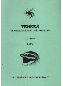 Bank László - Tenkes 1997. 1. szám Bank László - Tenkes 1997. 1. szám, 1997 antikvár könyv