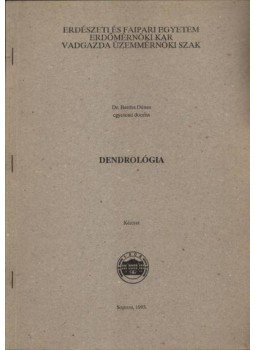Dr. Bartha Dénes - Dendrológia Dr. Bartha Dénes - Dendrológia, Sopron 1993 antikvár könyv