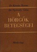 Dr. Kováts Ferenc,Dr. Nyiredy Géza - A hörgők betegségei