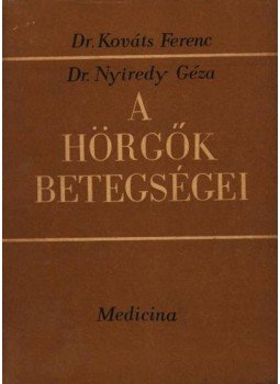 Dr. Kováts Ferenc, Dr. Nyiredy Géza - A hörgők betegségei Dr. Kováts Ferenc, Dr. Nyiredy Géza - A hörgők betegségei, Budapest 1966 antikvár könyv