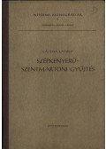 Lajtha László - Szépkenyerűszentmártoni gyűjtés