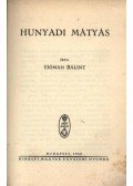 Hóman Bálint - Hunyadi Mátyás