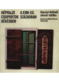 Grin Igor (szerk.) - Néprajzi csoportok Békésben
