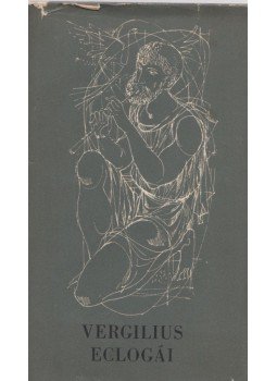 Ritoók Zsigmond, Vergilius - Vergilius eclogái Ritoók Zsigmond, Vergilius - Vergilius eclogái, Budapest 1963 antikvár könyv