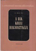 Molnár Béla - A rák korai diagnosztikája