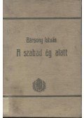Bársony István,Benedek Elek,Abonyi Árpád - A szabad ég alatt