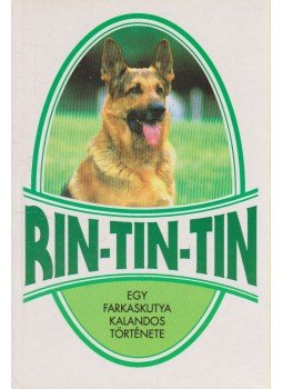 Sas Ede - Rin-Tin-Tin Sas Ede - Rin-Tin-Tin, 1995 antikvár könyv