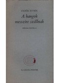 Csoór István - A hangok messzire szállnak (dedikált)