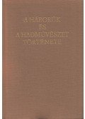 Sz. Sz. Lotockij - A háborúk és a hadművészet története