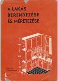 Gádoros Lajos - A lakás berendezése és méretezése