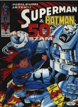 Kesel, Karl, Dixon, Chuck - Superman és Batman 2000/5. 50. szám Kesel, Karl, Dixon, Chuck - Superman és Batman 2000/5. 50. szám, Budapest 2000 antikvár könyv