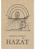Czigány György - Hazát
