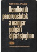 Németh János - Rendkívüli perorvoslatok a magyar polgári eljárásjogban
