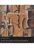 Fábián Imre - A huszadik század zenéje