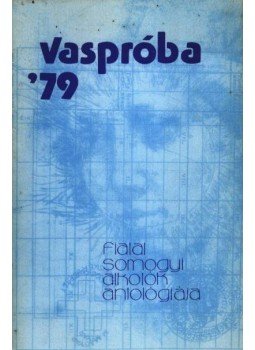 Acsádi Rozália et al. - Vaspróba 1979. Acsádi Rozália et al. - Vaspróba 1979., Kaposvár 1980 antikvár könyv