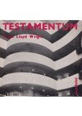 Wright, Frank Lloyd - Testamentum