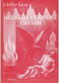 Sallér Géza - Hírességek a szenvedés csúcsain