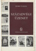 Dersi Tamás - Századvégi üzenet