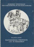 Kalmár János - Magyarország története a 16-18. században