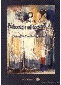 Dér Endre - Párbeszéd a művészetről (dedikált)