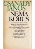 Csanády János - Néma kórus